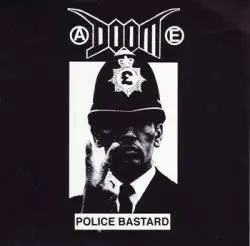 Doom (UK) : Police Bastard